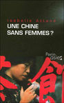Nom du fichier : Une-Chine-Sans-Femmes.jpg
Poids du fichier : 47KB
Dimensions : 400x645
Ajouté le : 02 Nov 2005 Une-Chine-Sans-Femmes.jpg